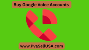Buy Google Voice Accounts
