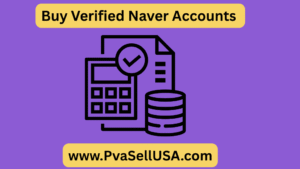 Buy Verified Naver Accounts