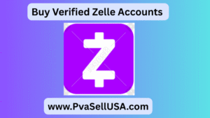 Buy Verified Zelle Accounts