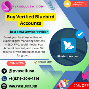Buy Verified Bluebird Accounts